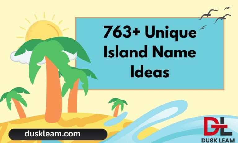 763+ Unique Island Names Ideas