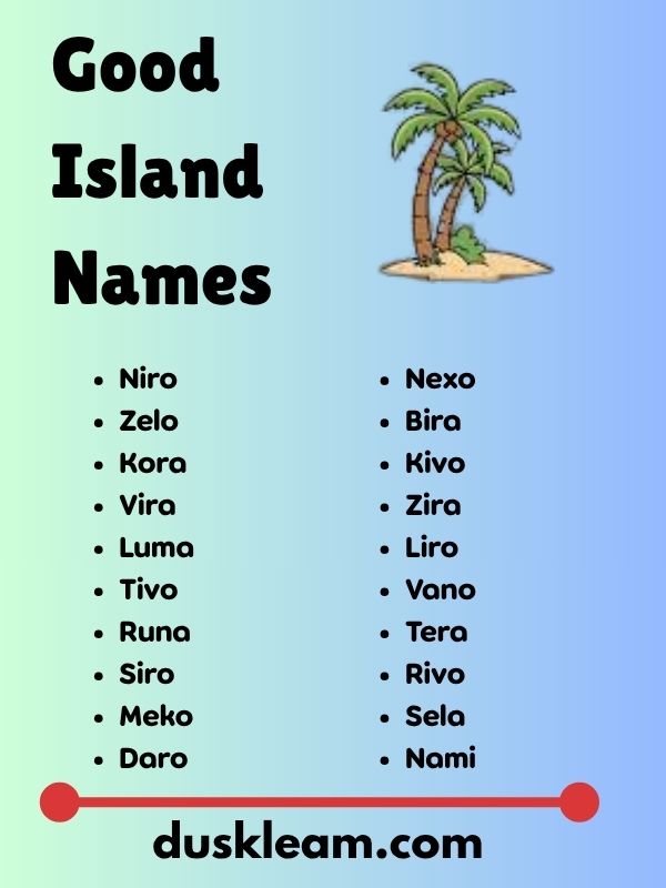 Good Island Names