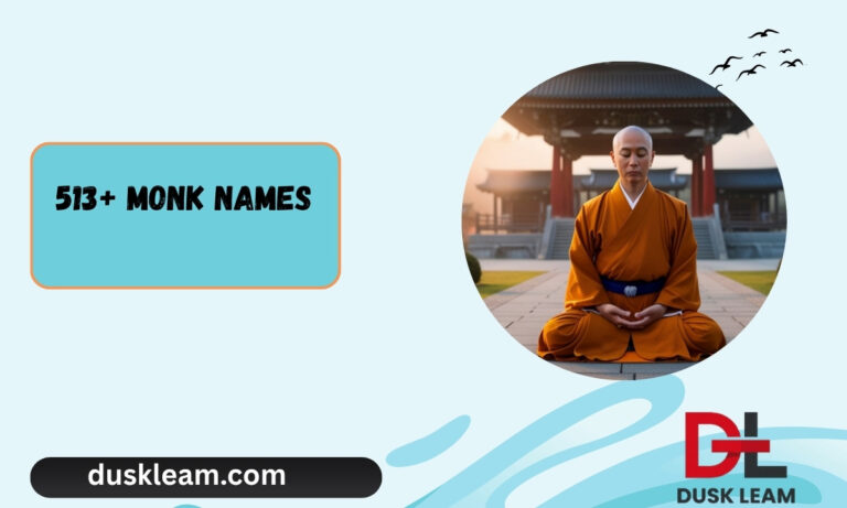 513+ Monk Names