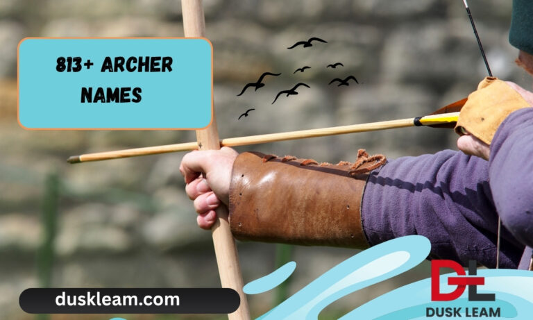 813+ Archer Names