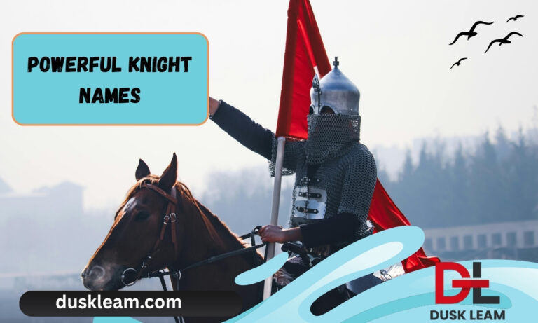 Powerful Knight Names