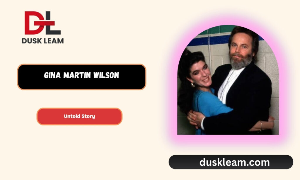 Gina Martin Wilson