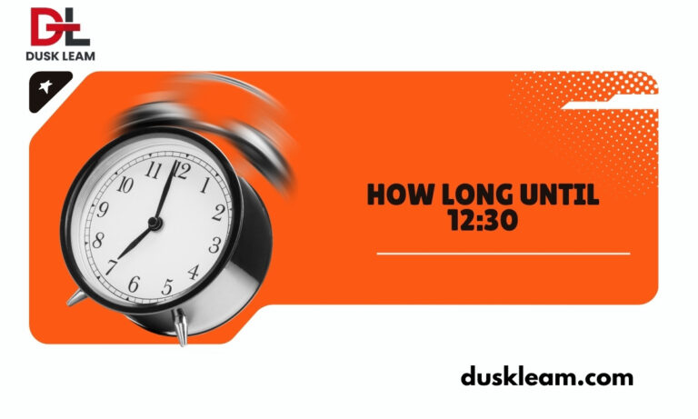 How Long Until 12:30